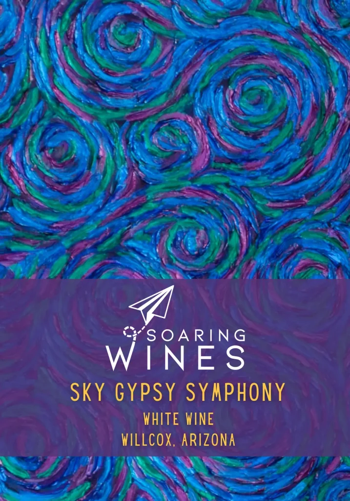 Wine label for Soaring Wines Sky Gypsy Symphony White Wine from Willcox, Arizona, featuring vibrant blue, purple, and green swirling patterns reminiscent of Van Gogh's Starry Night style with white typography and paper airplane logo